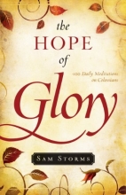 Cover art for The Hope of Glory: 100 Daily Meditations on Colossians