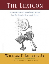 Cover art for The Lexicon: A Cornucopia of Wonderful Words for the Inquisitive Word Lover