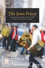 Cover art for The Jesus Prayer: The Ancient Desert Prayer that Tunes the Heart to God