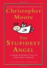 Cover art for The Stupidest Angel: A Heartwarming Tale of Christmas Terror