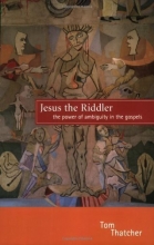 Cover art for Jesus the Riddler: The Power of Ambiguity in the Gospels