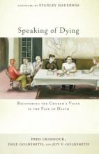 Cover art for Speaking of Dying: Recovering the Church's Voice in the Face of Death