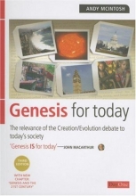 Cover art for Genesis for Today 3rd Edition: The relevance of the creationevolution debate to today's society