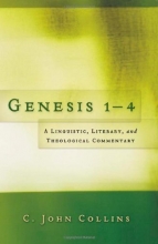 Cover art for Genesis 1-4: A Linguistic, Literary, and Theological Commentary