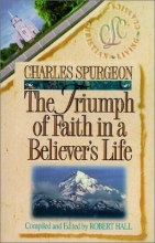 Cover art for The Triumph of Faith in a Believer's Life (Christian Living Classics)