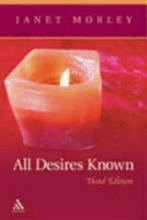 Cover art for All Desires Known: Third Edition