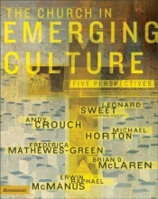 Cover art for The Church in Emerging Culture: Five Perspectives