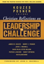 Cover art for Christian Reflections on The Leadership Challenge (J-B Leadership Challenge: Kouzes/Posner)