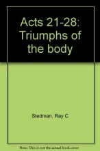 Cover art for Acts 21-28: Triumphs of the body