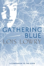 Cover art for Gathering Blue (Giver Quartet)