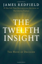Cover art for The Twelfth Insight: The Hour of Decision