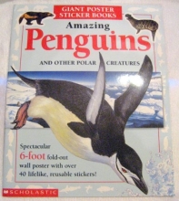 Cover art for Amazing Penguins: And Other Polar Creatures (Giant Poster Sticker Book)
