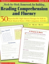 Cover art for Week-by-Week Homework for Building Reading Comprehension and Fluency, Grades 3-6: 30 Reproducible, High-Interest Passages for Kids to Read Aloud at HomeNWith Companion Activities