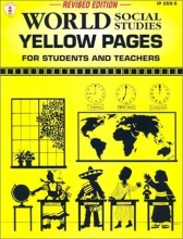 Cover art for World Social Studies Yellow Pages: For Students and Teachers