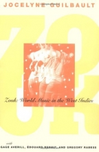 Cover art for Zouk: World Music in the West Indies (Chicago Studies in Ethnomusicology)