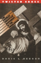 Cover art for Twisted Cross: The German Christian Movement in the Third Reich