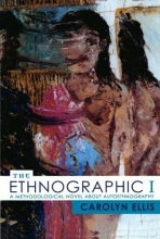 Cover art for The Ethnographic I: A Methodological Novel about Autoethnography (Ethnographic Alternatives)