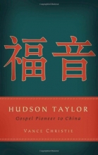 Cover art for Hudson Taylor: Gospel Pioneer to China