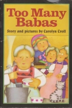 Cover art for Too many Babas (Invitations to literacy)