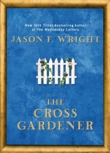Cover art for The Cross Gardener