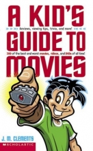 Cover art for A Kid's Guide To Movies