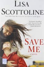 Cover art for Save Me: A Novel