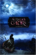 Cover art for Auralia's Colors (The Auralia Thread Series #1)