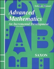 Cover art for Advanced Mathematics: An Incremental Development [Solutions Manual]