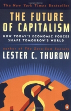 Cover art for The Future of Capitalism: How Today's Economic Forces Shape Tomorrow's World
