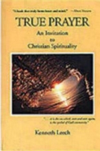Cover art for True Prayer: An Invitation to Christian Spirituality