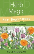 Cover art for Herb Magic for Beginners (For Beginners (Llewellyn's))