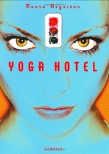 Cover art for Yoga Hotel: Stories