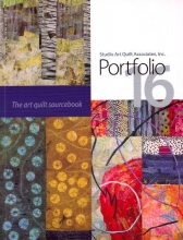 Cover art for Studio Art Quilt Associates, Inc. Portfolio 16