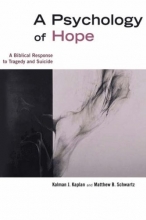Cover art for A Psychology of Hope: A Biblical Response to Tragedy and Suicide