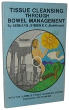 Cover art for Tissue Cleansing Through Bowel Management