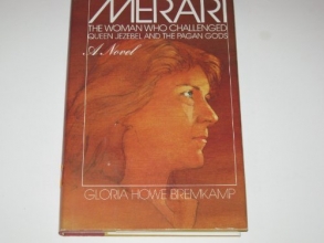Cover art for Merari: The Woman Who Challenged Queen Jezebel and the Pagan Gods