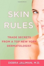 Cover art for Skin Rules: Trade Secrets from a Top New York Dermatologist