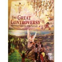 Cover art for The Great Controversy: Between Christ and Satan