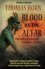 Cover art for Blood on the Altar: The Coming War Between Christian vs. Christian