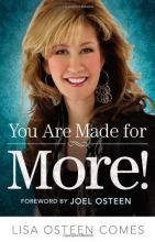Cover art for You Are Made for More!: How to Become All You Were Created to Be