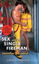 Cover art for Sex and the Single Fireman: A Bachelor Firemen Novel (Bachelor Firemen of San Gabriel)
