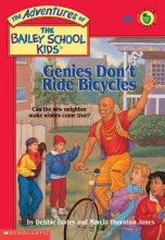 Cover art for Genies Don't Ride Bicycles (The Adventures of the Bailey School Kids, #8)