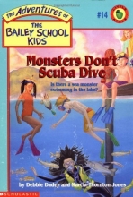 Cover art for Monsters Don't Scuba Dive (The Adventures of the Bailey School Kids, #14)