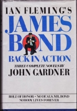Cover art for Ian Fleming's James Bond Back in Action (Three Complete Novels)