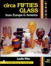 Cover art for Circa Fifties Glass from Europe & America (Schiffer Book for Collectors With Value Guide)