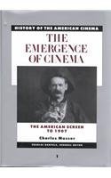Cover art for History of the American Cinema: The Emergence of the Cinema: The American Screen to 1907