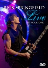 Cover art for Rick Springfield: Live in Rockford