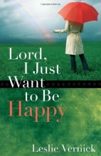 Cover art for Lord, I Just Want to Be Happy