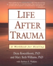 Cover art for Life After Trauma: A Workbook for Healing