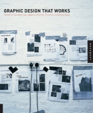 Cover art for Graphic Design That Works: Secrets for Successful Logo, Magazine, Brochure, Promotion, and Identity Design